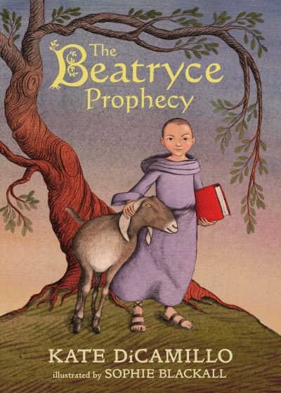 Cover for Kate DiCamillo · The Beatryce Prophecy (Inbunden Bok) (2021)