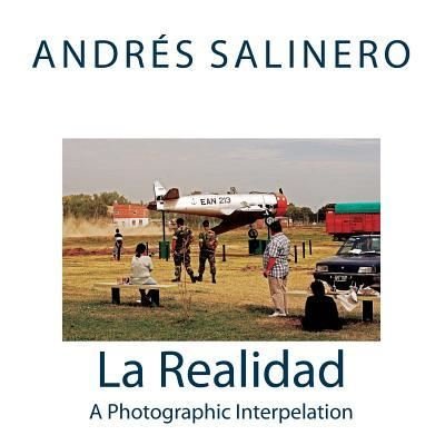 Cover for Andres Salinero · La Realidad (Paperback Book) (2016)