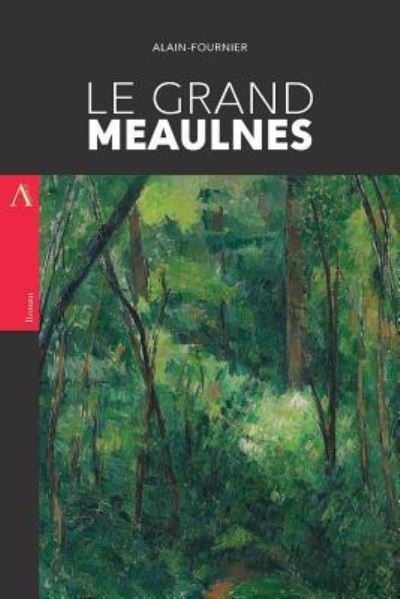 Cover for Alain-Fournier · Le Grand Meaulnes (Pocketbok) (2017)