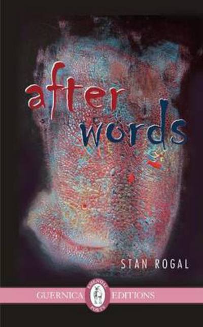 Cover for Stan Rogal · After Words (Paperback Book) (2014)