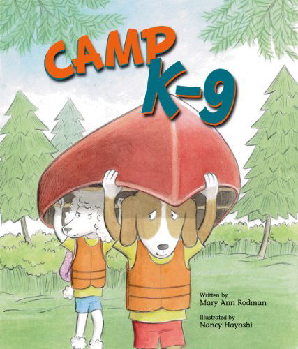 Cover for Mary Ann Rodman · Camp K-9 (Hardcover Book) (2011)