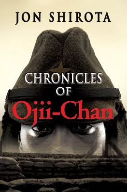 Cover for Jon Shirota · Chronicles of Ojii-Chan (Paperback Book) (2016)