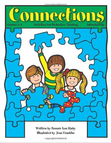 Cover for Bonnie L. Risby · Connections: Activities for Deductive Thinking (Introductory, Grades 2-4) (Paperback Book) (2005)