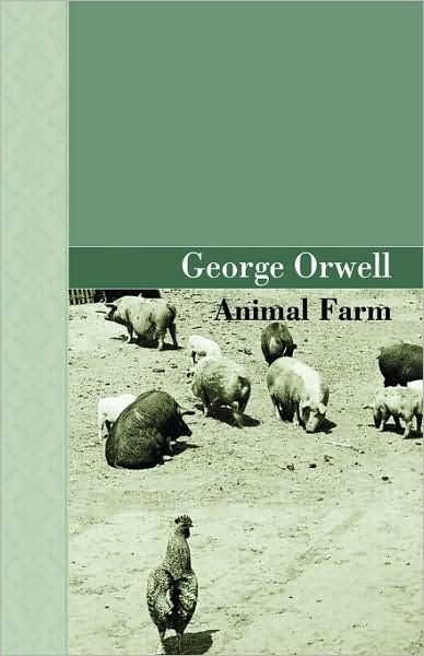 Cover for George Orwell · Animal Farm (Innbunden bok) (2008)