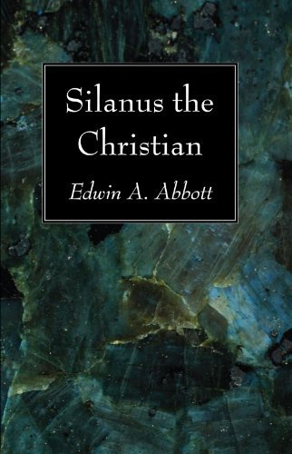 Cover for Edwin A. Abbott · Silanus the Christian: (Pocketbok) (2008)
