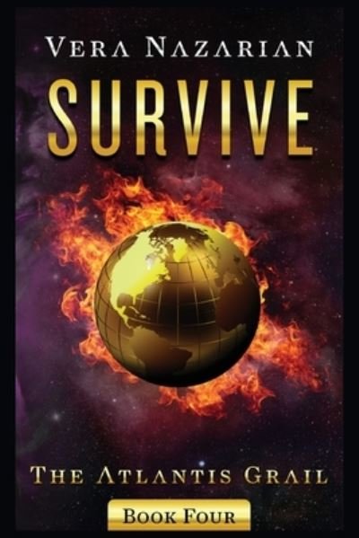 Cover for Vera Nazarian · Survive - Atlantis Grail (Paperback Bog) (2020)