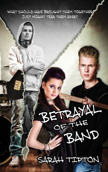 Cover for Sarah Tipton · Betrayal of the Band (Paperback Book) (2017)