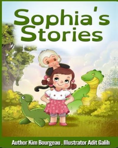 Cover for Kim Bourgeau · Sophia's Stories (Paperback Book) (2016)