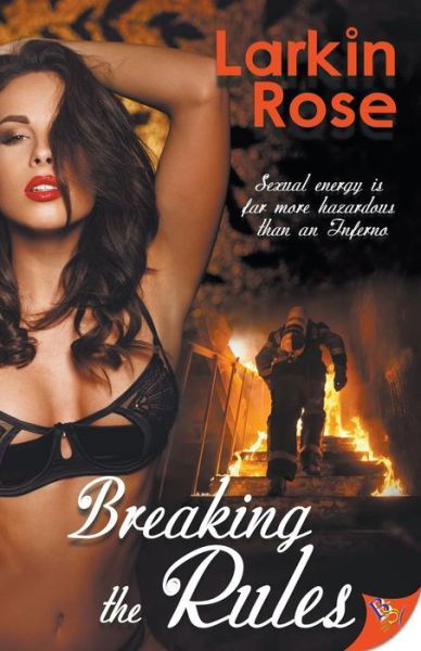 Cover for Larkin Rose · Breaking the Rules (Paperback Bog) (2018)