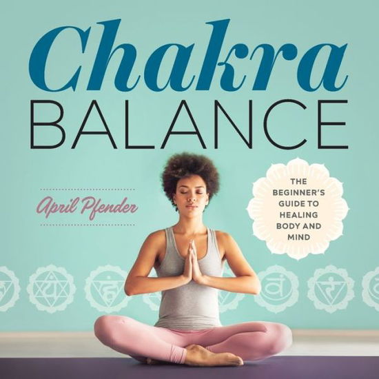 Cover for April Pfender · Chakra Balance (Paperback Book) (2018)