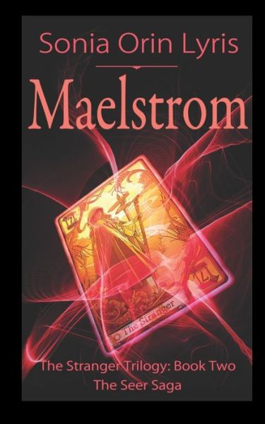 Cover for Sonia Orin Lyris · Maelstrom (Paperback Book) (2020)