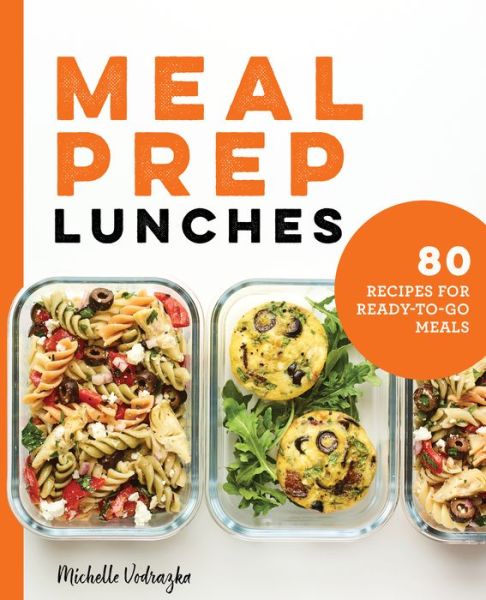 Cover for Michelle Vodrazka · Meal Prep Lunches (Book) (2020)