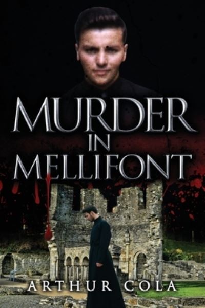 Cover for Arthur Cola · Murder in Mellifont (Paperback Book) (2020)