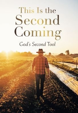 Cover for God's Second Tool · This Is the Second Coming (Gebundenes Buch) (2021)