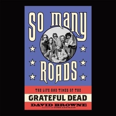 So Many Roads - David Browne - Music - HIGHBRIDGE AUDIO - 9781665153614 - April 28, 2015