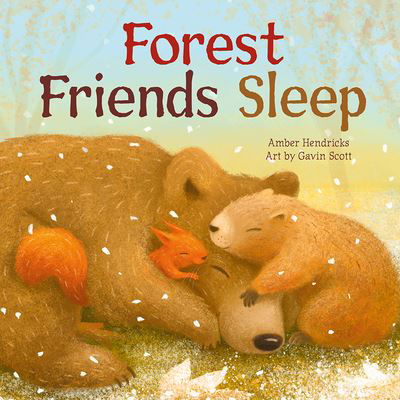 Cover for Amber Hendricks · Forest Friends Sleep (Board book) (2022)