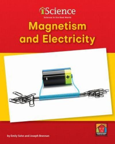 Cover for Emily Sohn · Magnetism and Electricity (Hardcover Book) (2019)