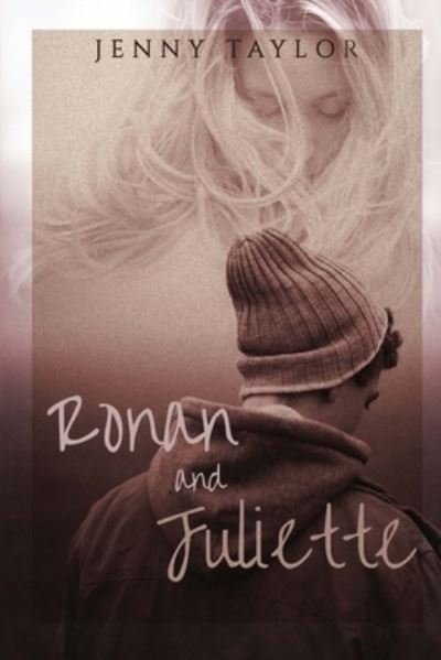 Jenny Taylor · Ronan and Juliette (Bok) (2019)