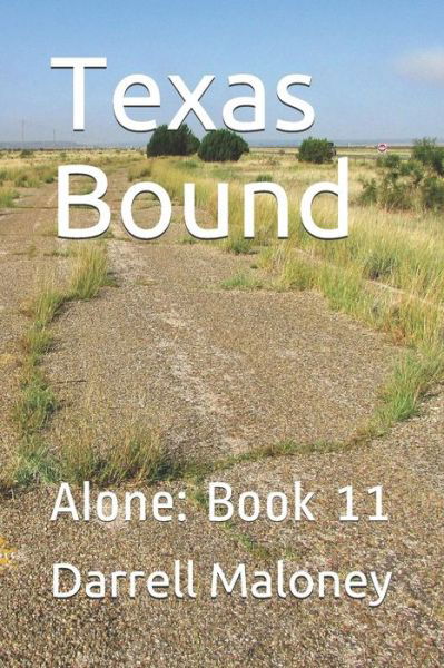 Cover for Darrell Maloney · Texas Bound (Paperback Book) (2018)