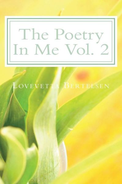 Cover for Lovevetta Bertelsen · The Poetry in Me Vol. 2 (Paperback Book) (2018)