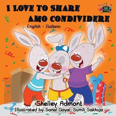 Cover for Shelley Admont · I Love to Share Amo Condividere (Paperback Book) (2015)