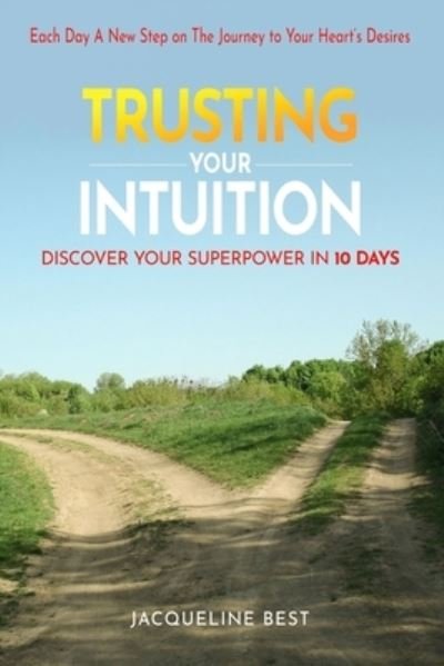 Cover for Jacqueline Best · Trusting Your Intuition (Paperback Bog) (2020)