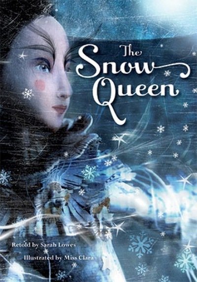 Cover for Sarah Lowes · Snow Queen Chapter Book (Paperback Book) (2019)