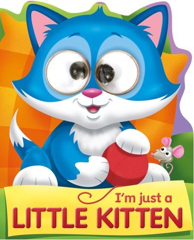 Cover for Kate Thompson · I'm Just a Little Kitten (Board book) (2016)
