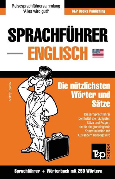Cover for Andrey Taranov · Sprachfuhrer Deutsch-englisch Und Mini-worterbuch Mit 250 Wortern (Paperback Book) (2015)