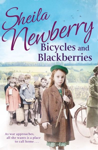 Cover for Sheila Newberry · Bicycles and Blackberries: Tears and triumphs of a little evacuee (Paperback Book) (2016)