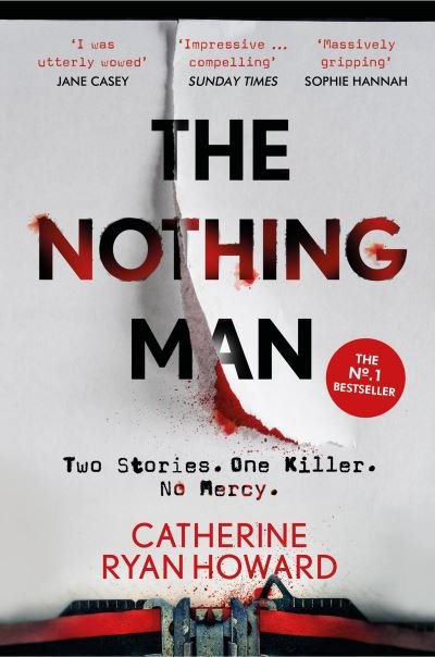Cover for Catherine Ryan Howard · The Nothing Man (Paperback Book) [Main edition] (2021)