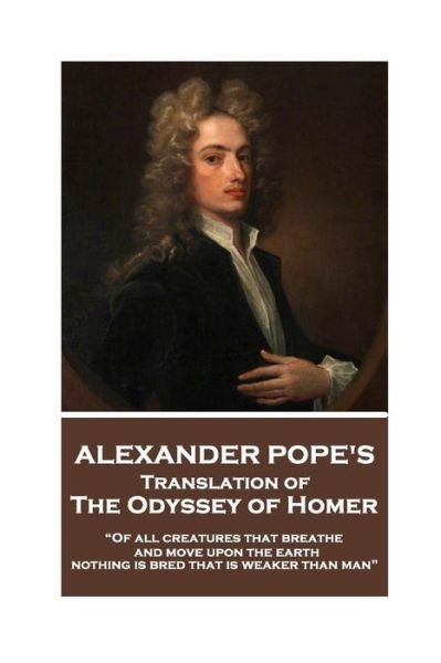 Cover for Alexander Pope · The Odyssey of Homer translated by Alexander Pope (Pocketbok) (2017)