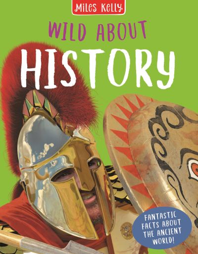 Cover for Fiona Macdonald · Wild About History - Wild About (Hardcover Book) (2020)