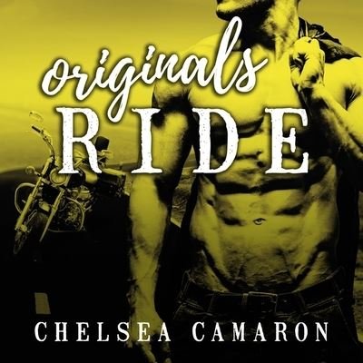 Cover for Chelsea Camaron · Originals Ride (CD) (2016)
