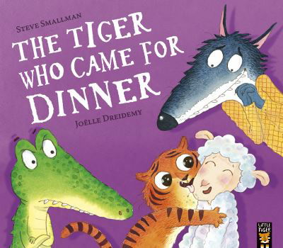 The Tiger Who Came for Dinner - The Lamb Who Came For Dinner - Steve Smallman - Książki - Little Tiger Press Group - 9781801041614 - 5 stycznia 2023