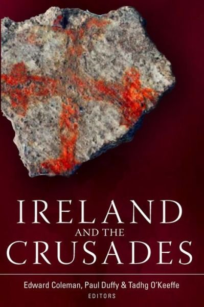 Cover for Ireland and the Crusades (Gebundenes Buch) (2022)