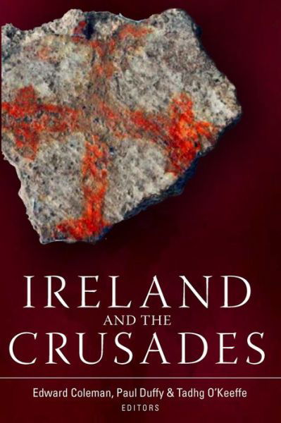 Cover for Ireland and the Crusades (Hardcover bog) (2022)