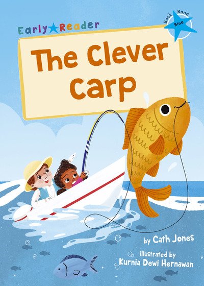 Cover for Cath Jones · The Clever Carp: (Blue Early Reader) (Paperback Bog) (2020)