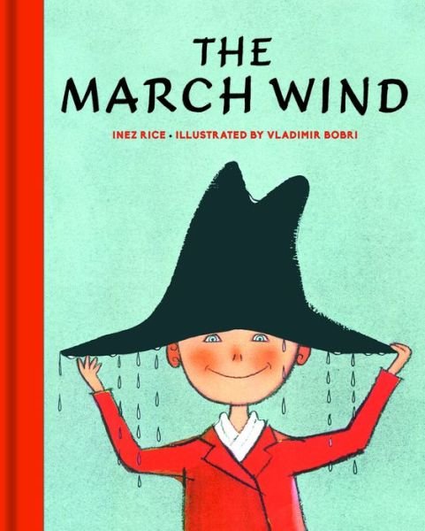 Cover for Inez Rice · The March Wind (Gebundenes Buch) (2017)