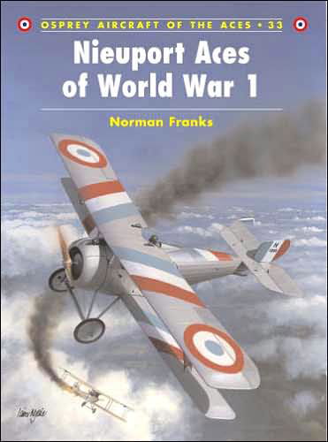 Cover for Norman Franks · Nieuport Aces of World War 1 - Osprey Aircraft of the Aces S. (Paperback Book) (2000)