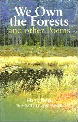 Cover for Hans Borli · We Own the Forests and Other Poems - Series B: English Translations of Works of Scandinavian Literature (Paperback Book) (2005)