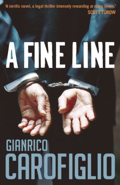 Cover for Gianrico Carofiglio · A Fine Line (Paperback Bog) (2016)