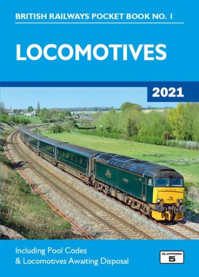 Cover for Robert Pritchard · Locomotives 2021: Including Pool Codes and Locomotives Awaiting Disposal - British Railways Pocket Books (Taschenbuch) [63 New edition] (2020)