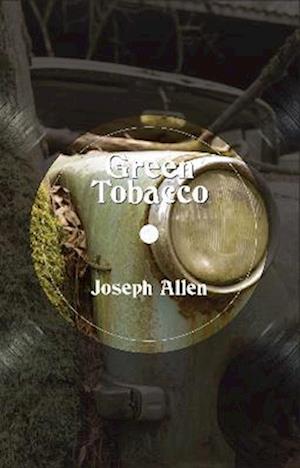 Cover for Joseph Allen · Green Tobacco (Paperback Book) (2022)