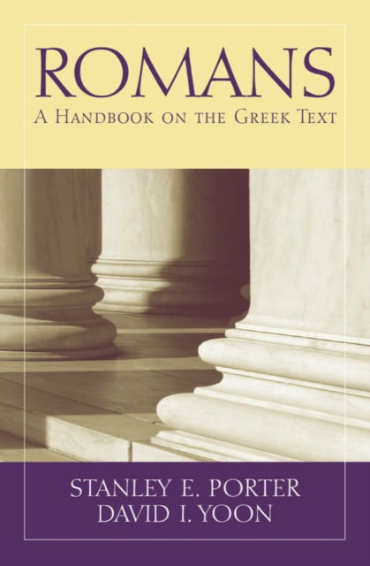 Cover for Stanley E. Porter · Romans: A Handbook on the Greek Text - Baylor Handbook on the Greek New Testament (Paperback Book) (2023)