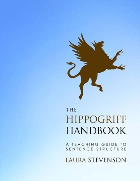 Cover for Laura Stevenson · The Hippogriff Handbook (Paperback Book) (2016)