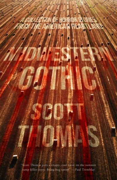 Cover for Scott Thomas · Midwestern Gothic (Pocketbok) (2025)