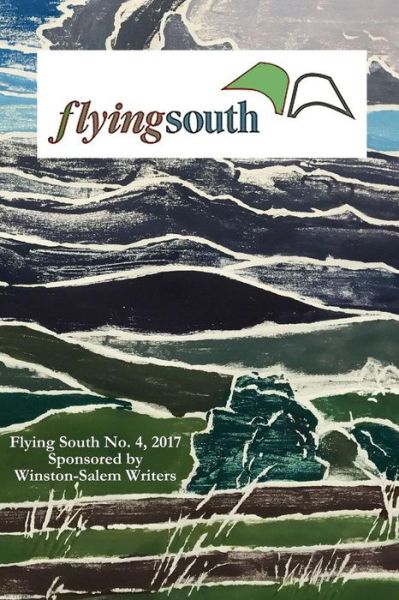 Cover for Misc Authors · Flying South 2017 (Paperback Book) (2017)