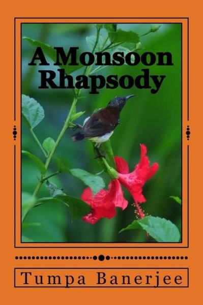 Cover for Tumpa Banerjee · A Monsoon Rhapsody (Paperback Bog) (2017)
