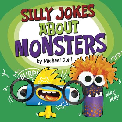 Cover for Michael Dahl · Silly Jokes about Monsters (Hardcover Book) (2021)